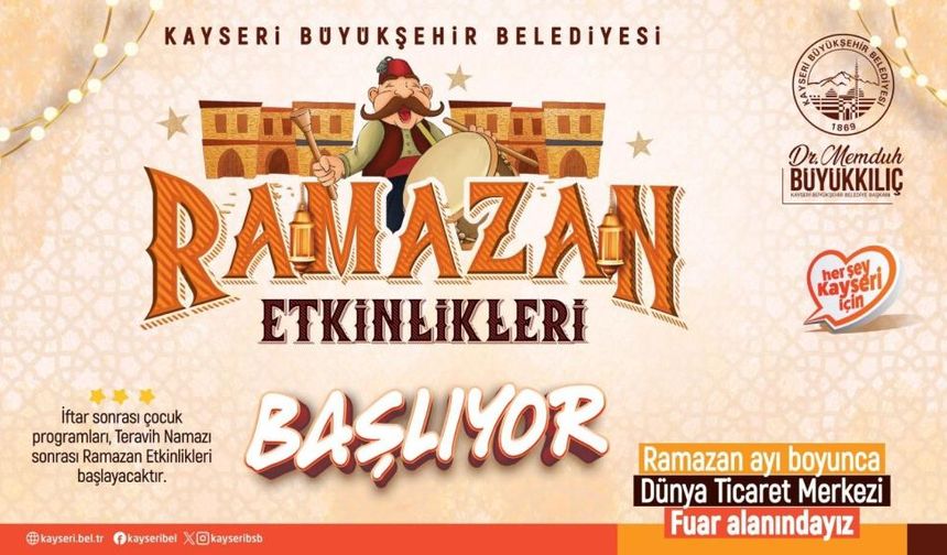 Kayseri’de Ramazan Ayı Boyunca Kültürel ve Sanatsal Etkinlikler Düzenlenecek